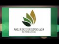 1º Encontro da Fé Batista Reformada - Terça feira/noite