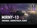 World of Tanks Original Soundtrack: Mirny-13