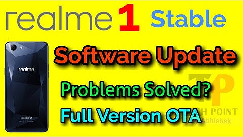 Realme 1 Got Final Softaware Update for fix all bugs | Camera Problem solved?🔥