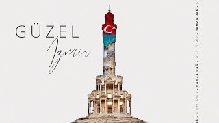Hamza Dağ Seçim Şarkısı / Güzel İzmir