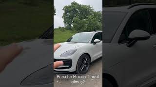Porsche Macan T Ile Teste Çıktım.