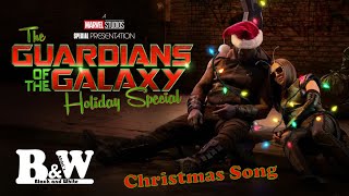 Here it is Christmas time From Guardians of the galaxy