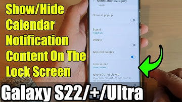Galaxy S22/S22+/Ultra: How to Show/Hide Calendar Notification Content On The Lock Screen