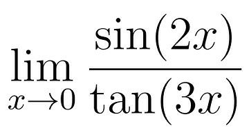 Find the limit of sin(2x)/tan(3x) as x approaches 0