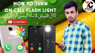 How to turn on call and message flashlight in mobile setting ||Technical sialkot screenshot 4