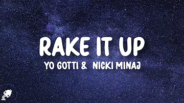 Yo Gotti - Rake It Up (feat. Nicki Minaj) (Lyrics)