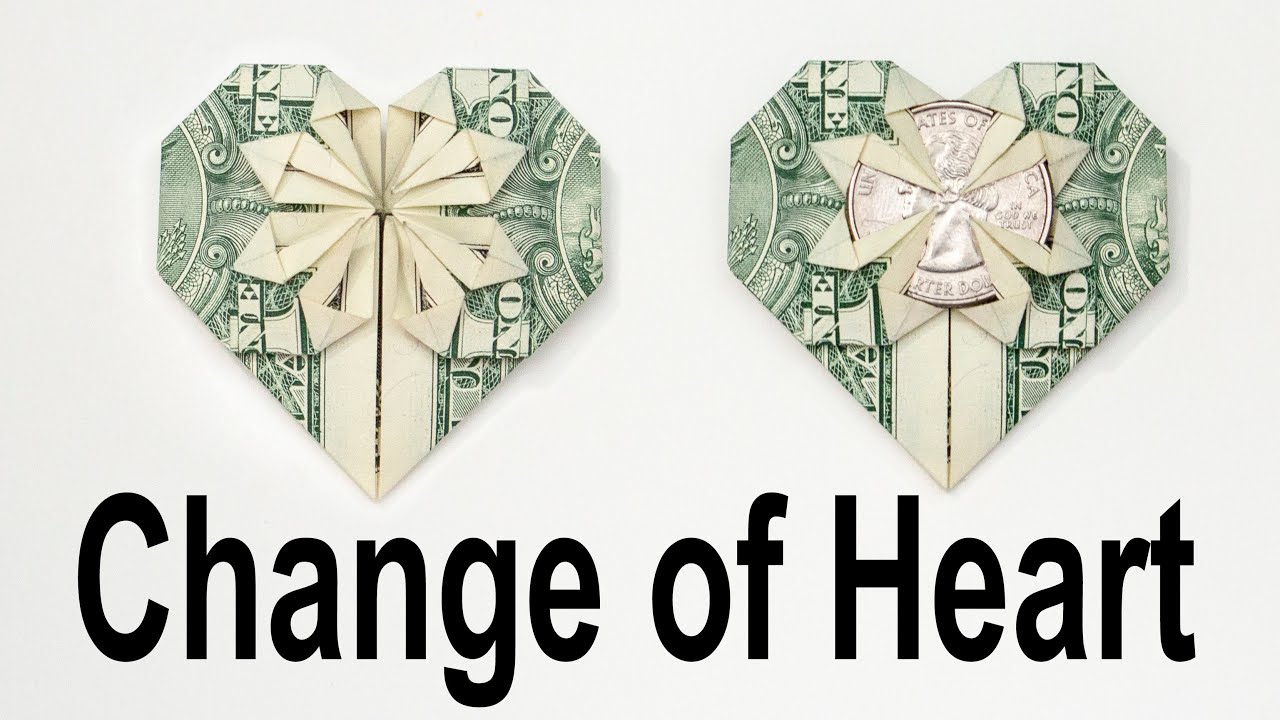 1 Origami Change Of Heart How To Fold A Dollar Into A Change Of