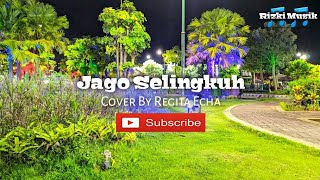 JAGO SELINGKUH | D STAR || COVER BY REGITA
