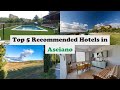 Top 5 Recommended Hotels In Asciano | Best Hotels In Asciano