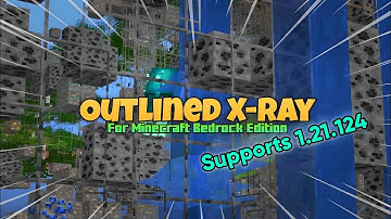 Outlined X-Ray Mod for Minecraft PE 1.21.124+ 🔥