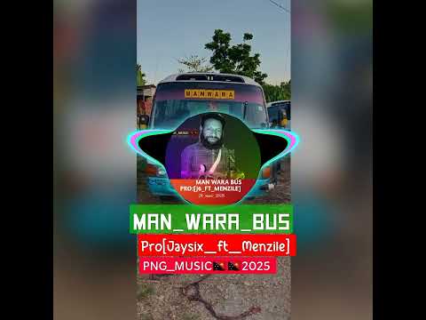 Man Wärä Bus 2025 Pro Jaysix Ft Menzile