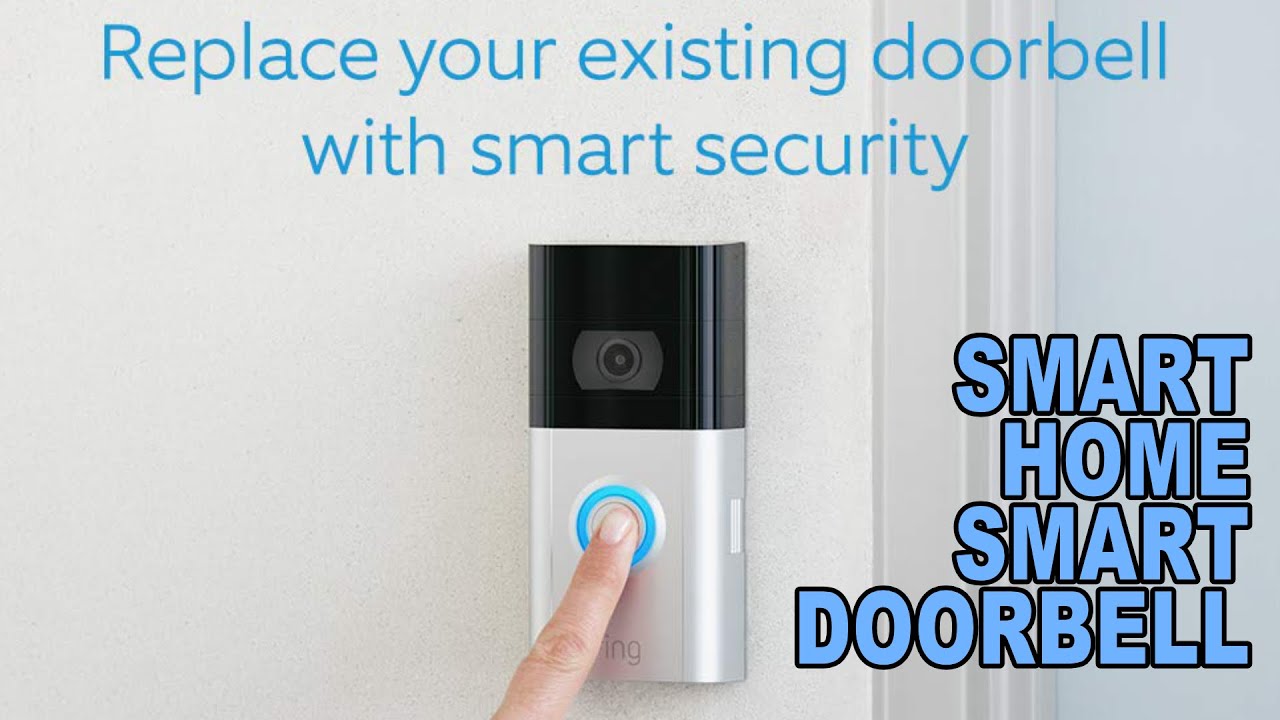 Ring Video Doorbell - Complete Beginners Guide 