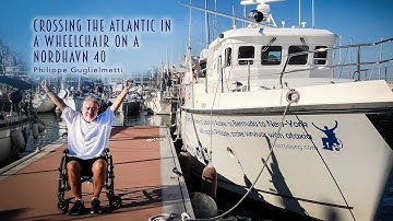 NFF "BEST DOCUMENTARY": CROSSING THE ATLANTIC IN A WHEELCHAIR ON A N40  - Philippe Guglielmetti