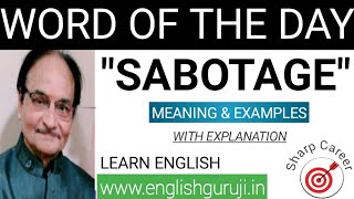 Word of the day "Sabotage"