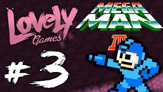 Mega Man 3: 420 Game It - PART 3