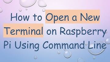 How to Open a New Terminal on Raspberry Pi Using Command Line