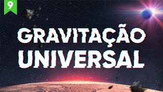 A História COMPLETA da GRAVITAÇÃO UNIVERSAL