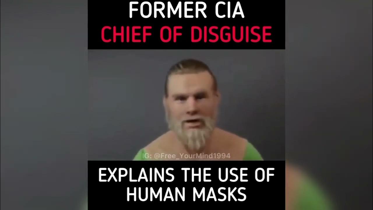 Former CIA Chief of Disguise Explains the use of Human Masks 🎭 YouTube