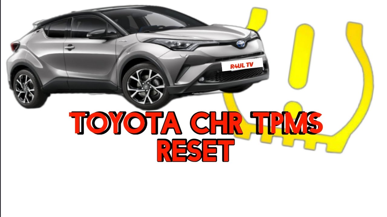 TOYOTA CHR TPMS RESET - YouTube