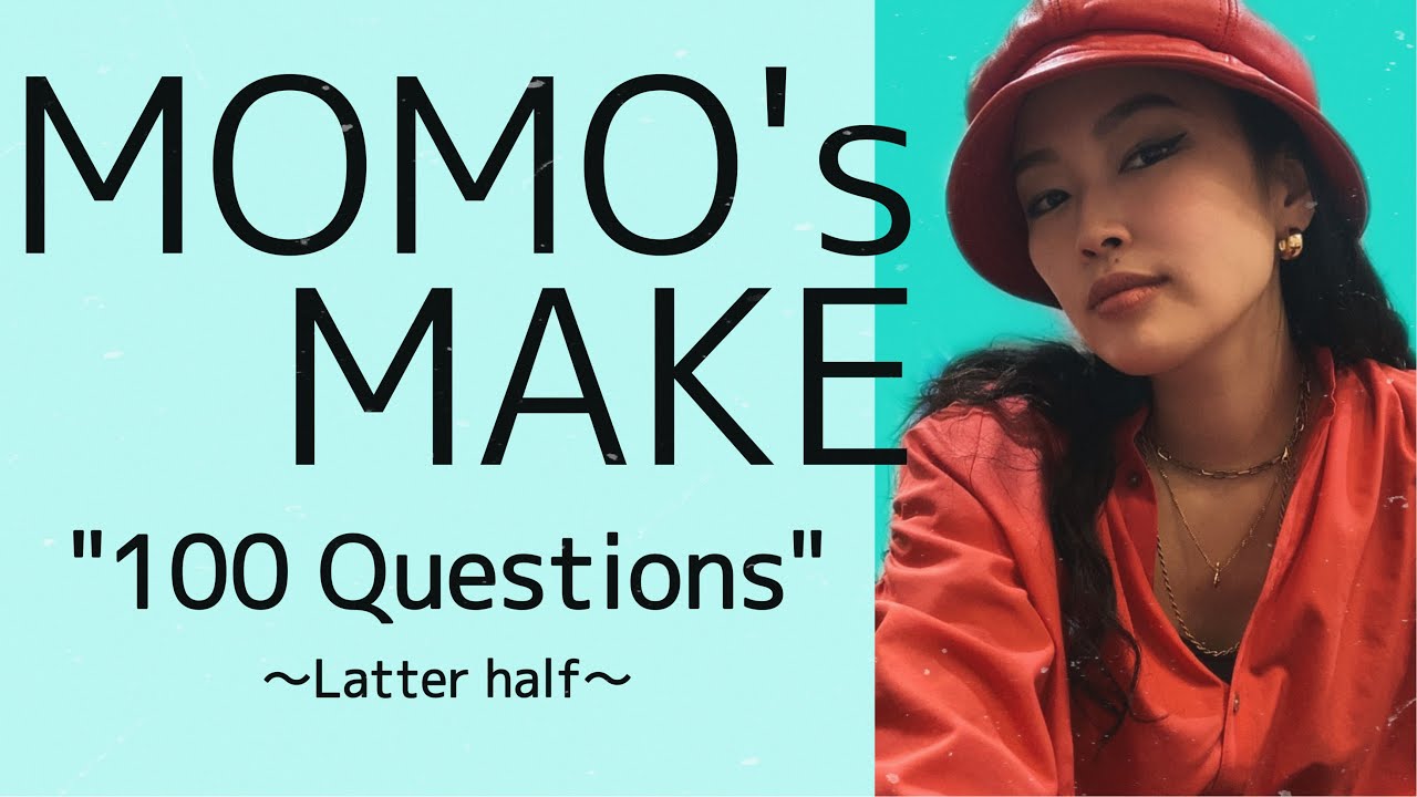 メイクしながら100の質問答えてみた！〜後半戦〜