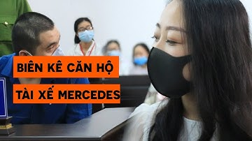 Kê Biên Căn Hộ Của Tài Xế Mercedes Tông Nữ Tiếp Viên Hàng Không