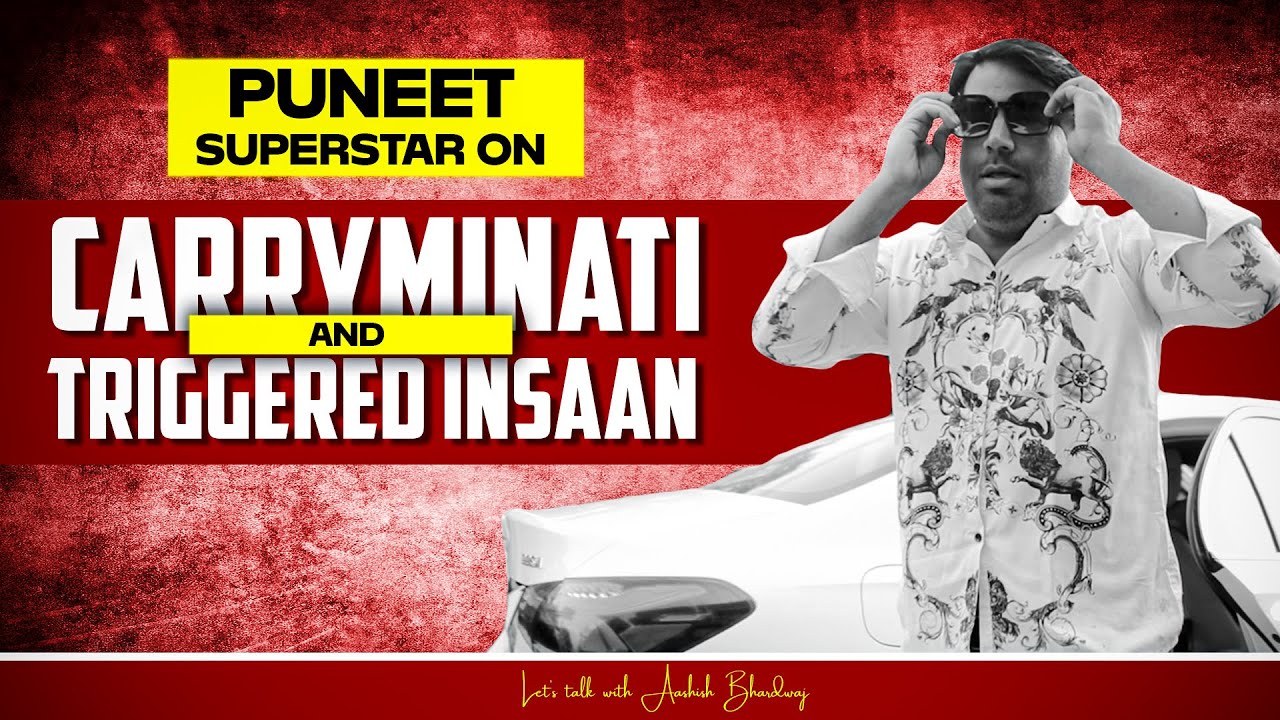 Puneet superstar on Triggerd Insaan Carryminati and Sevengers  | Let's Talk with Aashish bhardw