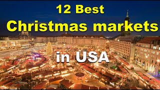 12 Best Christmas Markets in USA | Travel Guide 2025