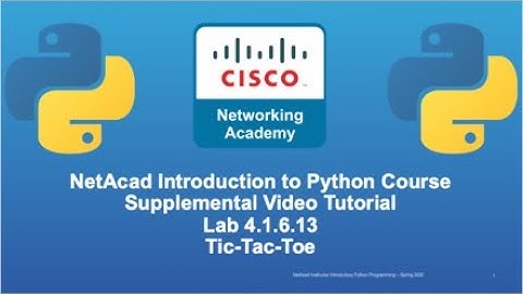 Cisco NetAcad Intro to Python Course - Supplemental Lab Tutorial & Solution Set: Lab 4.1.6.13 Part I