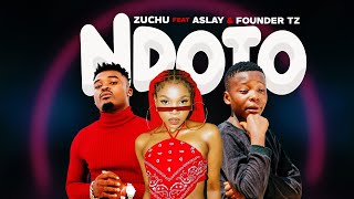 Zuchu Ft Aslay & Founder Tz - Ndoto (Official Music Video)