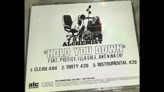 The Alchemist ‎– Hold You Down (Dirty) Featuring – Illa Ghee, Nina Sky, Prodigy