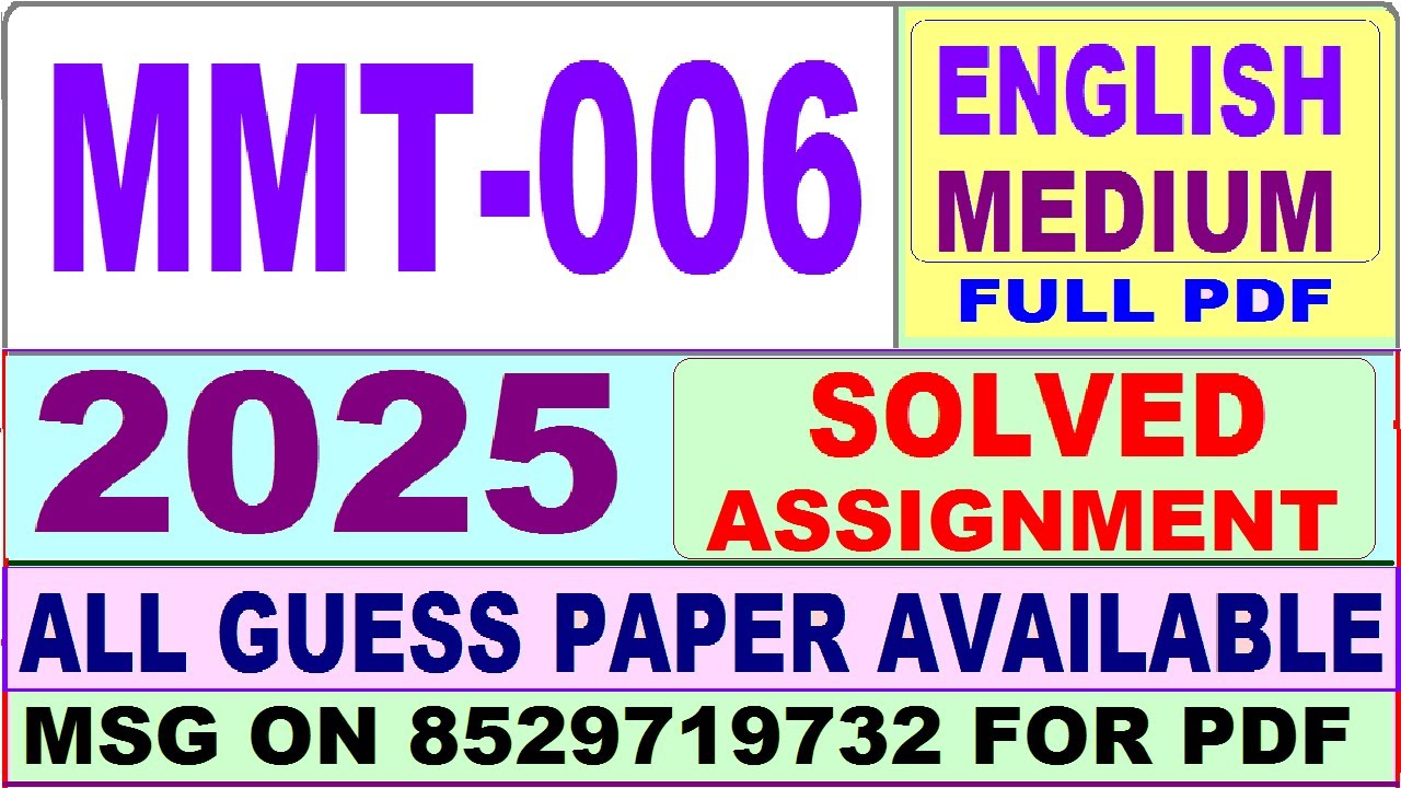 MMT 006 solved assignment 2025 in English || mmt 006 solved assignment 2025 || ignou mmt006 2025