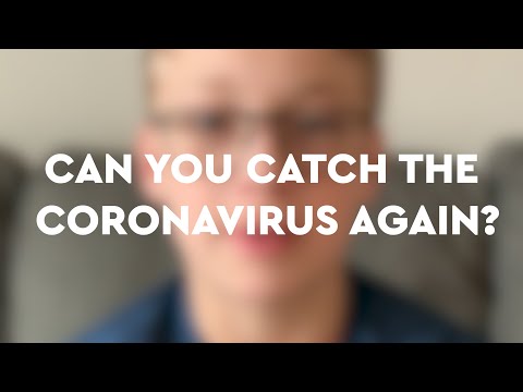 Can you get the coronavirus twice?