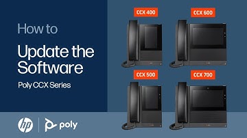 Poly CCX Series: Update the Software | HP Support