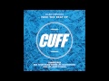 Dash Groove - Put Your Hand Down (feat. Illusionize) (Original Mix) [CUFF] Official