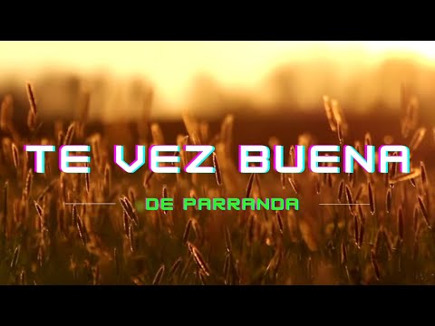 Te Vez Buena
