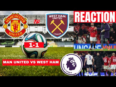 Manchester United Vs West Ham 1 1 Live Stream Premier League Football EPL Match Score Highlights Manchester United Vs West Ham 1 1 Live Stream Premier League Football EPL Match Score Highlights