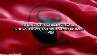 🇮🇩🐂 Hymn of the Indonesian Democratic Party of Struggle