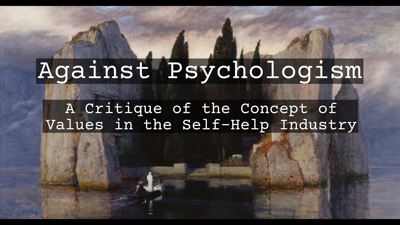 Against Psychologism: A Critique of the Therapeutic Conception of Values