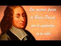 Las mejores frases de Blaise Pascal que te ayudarán en tu vida