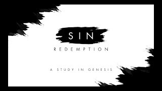 "Sin And Redemption" Part 2: "Deception" September 27, 2017
