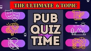 💡ULTIMATE 6 TOPIC PUB QUIZ🌟 #trivia #quiz