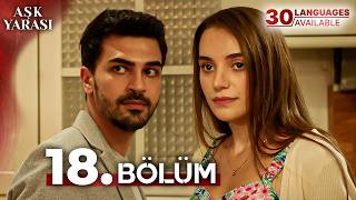 Turkish Series Roses Episode 18 | Aşk Yarası New Series 2026