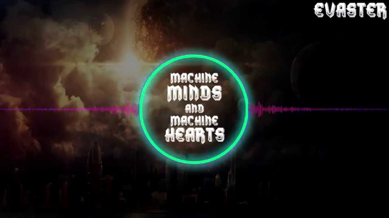 Evaster - Machine Minds and Machine Hearts - YouTube