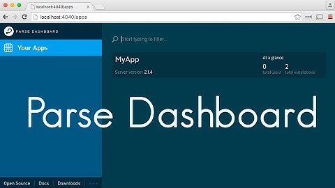 Parse Dashboard Tutorial (ParsePlatform-parse-dashboard)