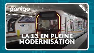 Parigo - La 13 En Pleine Modernisation