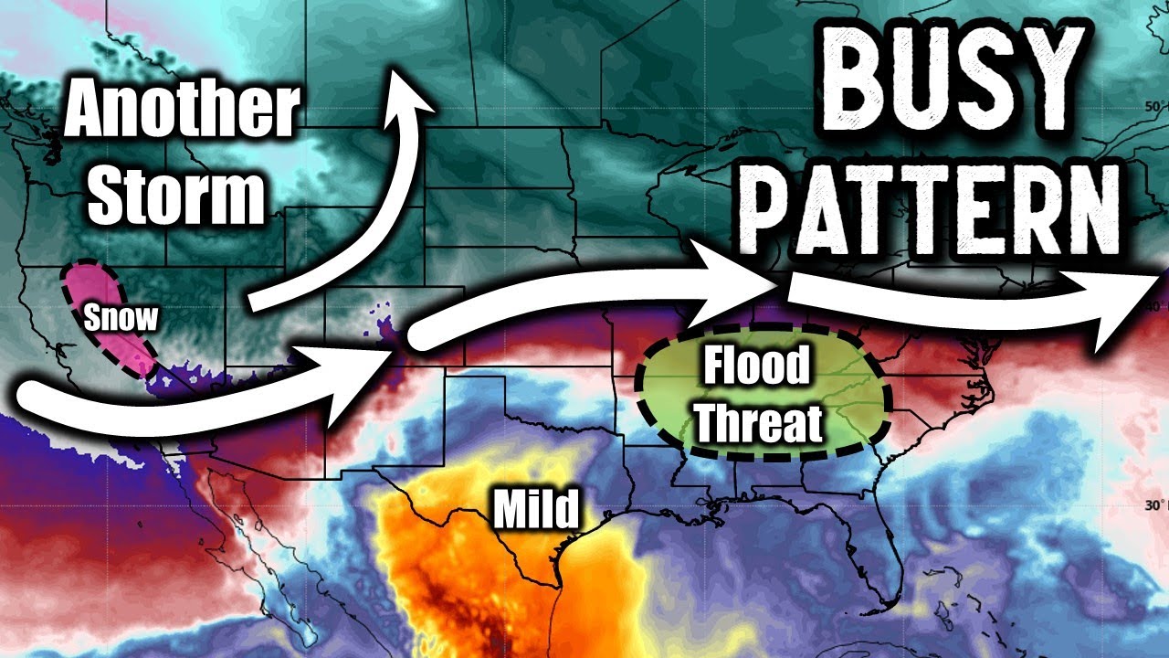 A Busy Weather Pattern Is Coming And Looks Impactful - YouTube