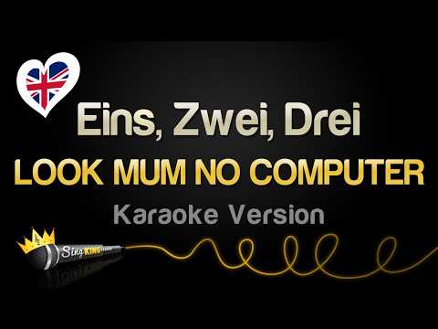 LOOK MUM NO COMPUTER - Eins, Zwei, Drei (Karaoke Version) #Eurovision2026
