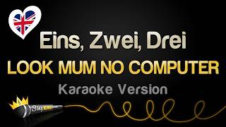 LOOK MUM NO COMPUTER - Eins, Zwei, Drei (Karaoke Version) #Eurovision2026