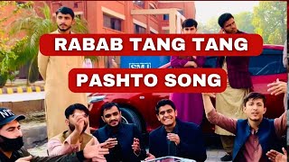 #rabab tang tang , #pashto song , #rababtangtang