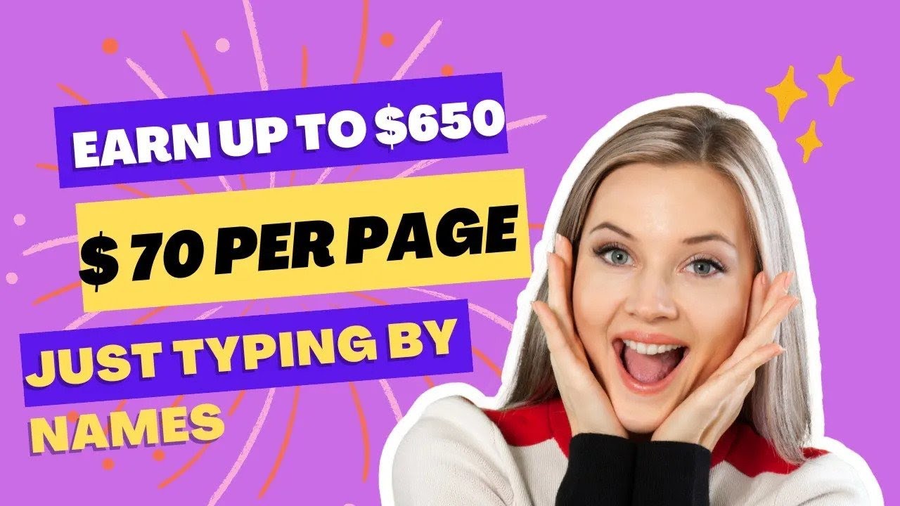 Earn up to $650 $70 per page by just typing in Names Online